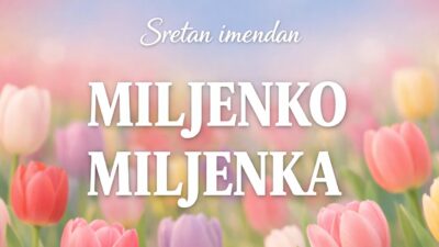 Danas je njihov dan: Tko danas slavi imendan i što kriju imena Miljenko i Miljenka?