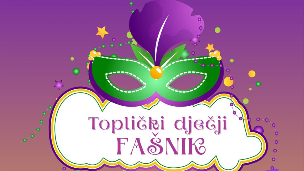 Dječji fašnik u Krapinskim Toplicama: Obilazne rute i program za najmlađe