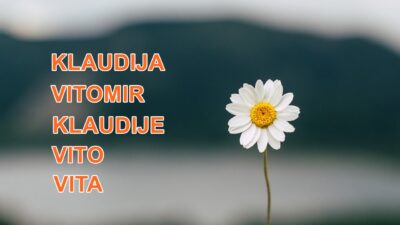 Značenje imena današnjih slavljenika: Klaudija i Vitomir