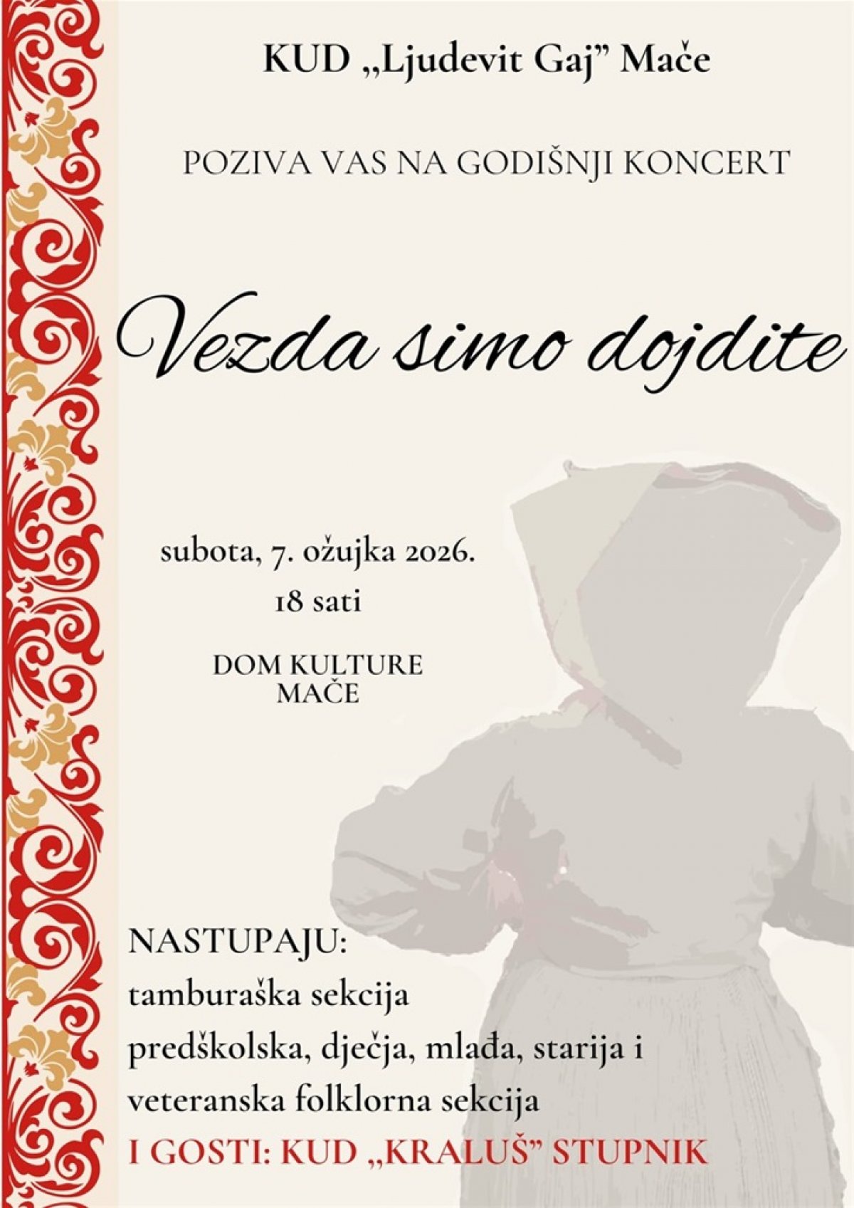 KUD Mače priređuje tradicionalni godišnji koncert "Vezda simo dojdite"