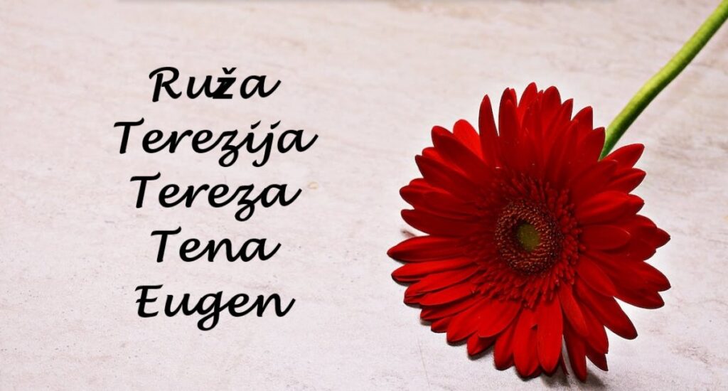 Značenja Imena: Ruža, Terezija i Eugen – Etimološki Uvid